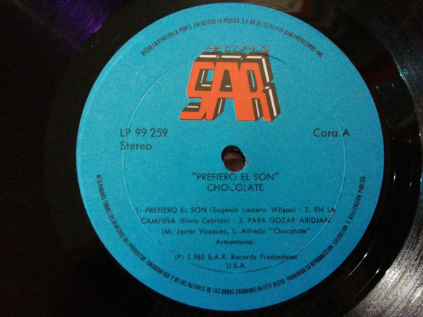 Alfredo "Chocolate" Armenteros - Monsieur Chocolate Prefiero El Son | SAR Records (LPS-99.259) - 4 Alfredo "Chocolate" Armenteros - Monsieur Chocolate Prefiero El Son | SAR Records (LPS-99.259) - 4