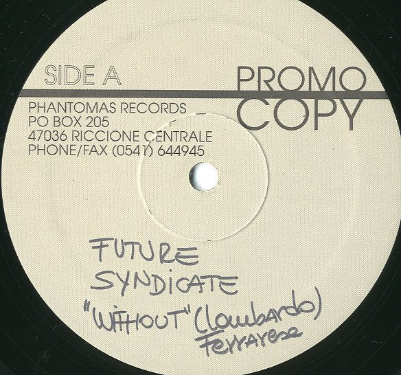 Future Sindycate - Without | Phantomas Records (FUN 003) - main Future Sindycate - Without | Phantomas Records (FUN 003) - main