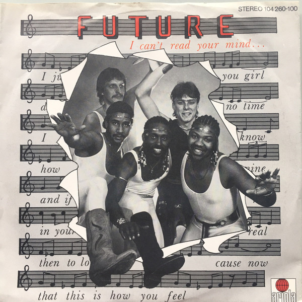 Future - I Can't Read Your Mind | Ariola (104 260-100)