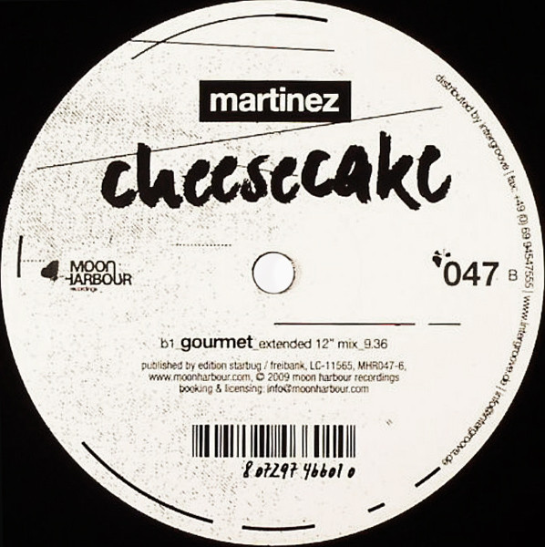 Martinez - Cheesecake | Moon Harbour Recordings (MHR047-6) - 2 Martinez - Cheesecake | Moon Harbour Recordings (MHR047-6) - 2