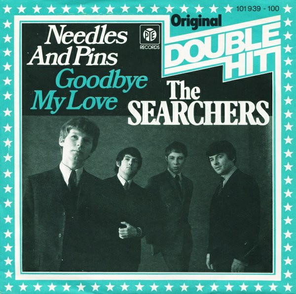 The Searchers - Needles And Pins | Pye Records (101 939) - main The Searchers - Needles And Pins | Pye Records (101 939) - main