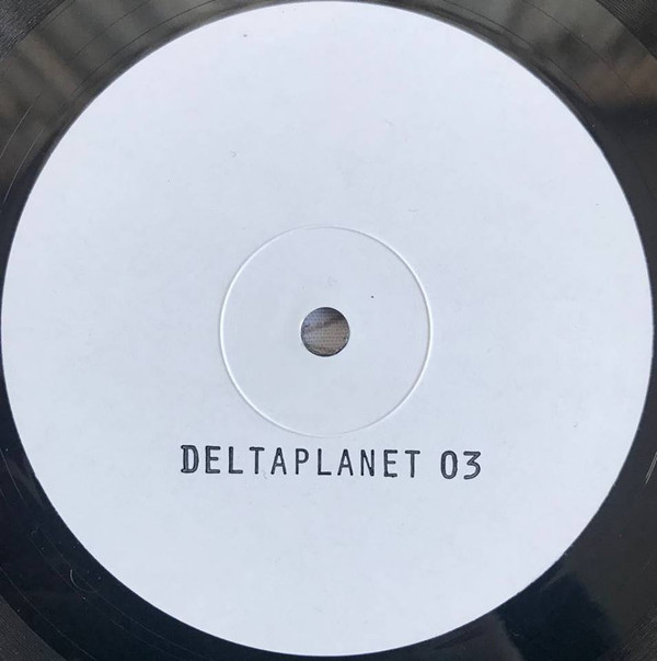 Various - Deltaplanet 03 | Deltaplanet (DELTAPLANET 03) - 2 Various - Deltaplanet 03 | Deltaplanet (DELTAPLANET 03) - 2