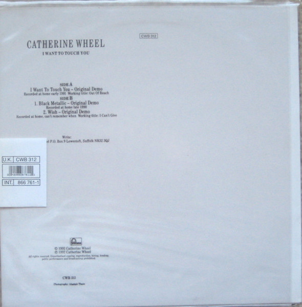 Catherine Wheel - I Want To Touch You | Fontana (CWB 312) - 2