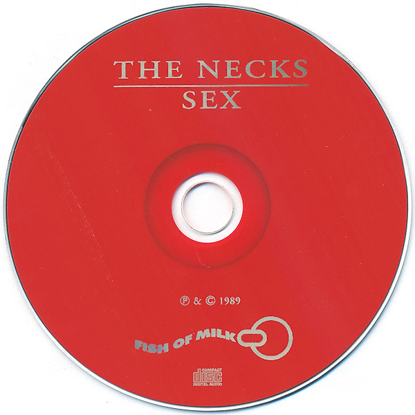 The Necks - Sex CD | Fish Of Milk (FOM 0000) - 3