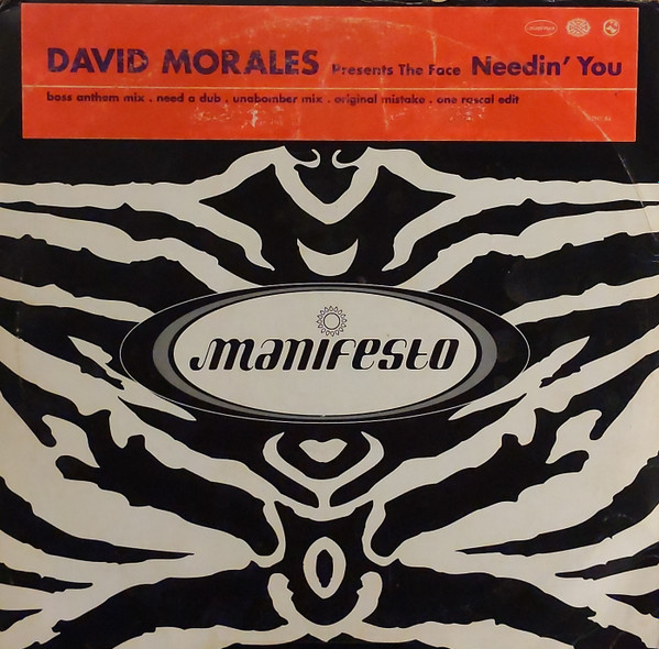 David Morales Presents The Face - Needin' You | Manifesto (AZNY 84) - main David Morales Presents The Face - Needin' You | Manifesto (AZNY 84) - main