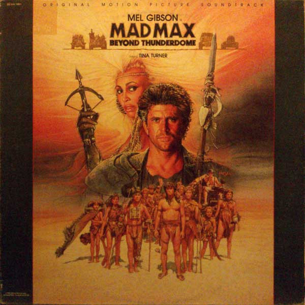 Various - Mad Max Beyond Thunderdome - Original Motion Picture Soundtrack | Capitol Records (64 2403801)
