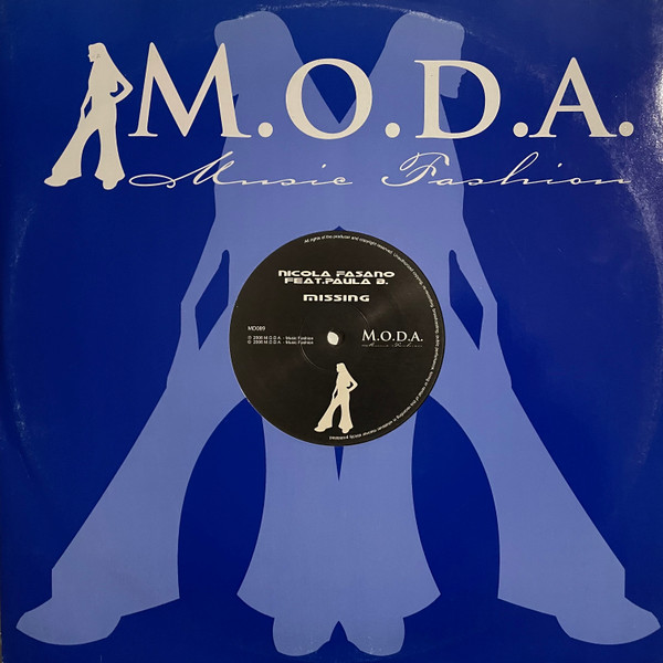 Nicola Fasano Feat. Paula B. - Missing | M.O.D.A. - Music Fashion (MD089)