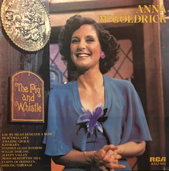 Anna McGoldrick - Anna McGoldrick | RCA Victor (KXL1-0141) - main Anna McGoldrick - Anna McGoldrick | RCA Victor (KXL1-0141) - main