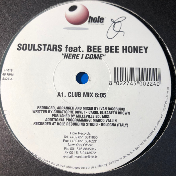 Soulstars Feat. Bee Bee Honey - Here I Come | Hole (H 018) - 4 Soulstars Feat. Bee Bee Honey - Here I Come | Hole (H 018) - 4