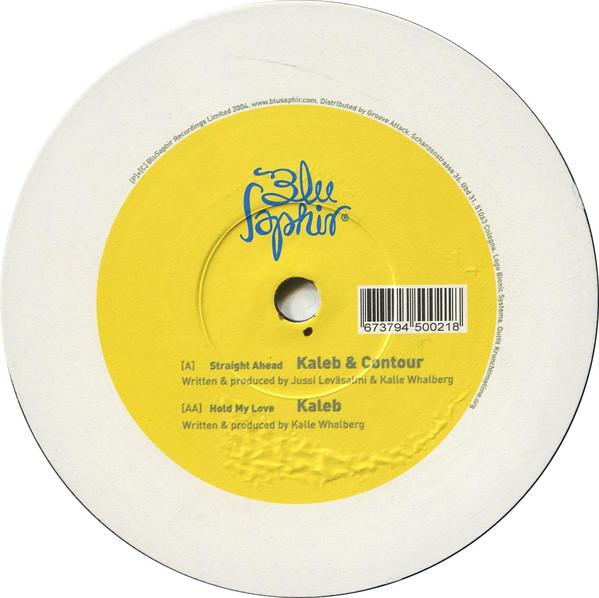 Kaleb & Contour - Straight Ahead / Hold My Love | Blu Saphir Recordings (BLUS002) - main