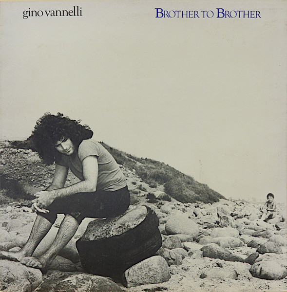Gino Vannelli - Brother To Brother | A&M Records (AMLH 64722) - main