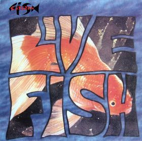 Citizen Fish - Live Fish | Red Rossetten Records (RRP 022) - main Citizen Fish - Live Fish | Red Rossetten Records (RRP 022) - main