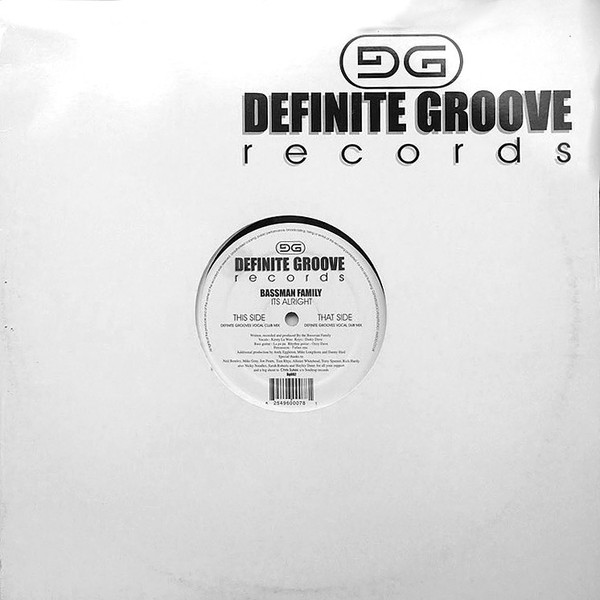 Bassman Family - Its Alright | Definite Groove Records (DG002) - main Bassman Family - Its Alright | Definite Groove Records (DG002) - main