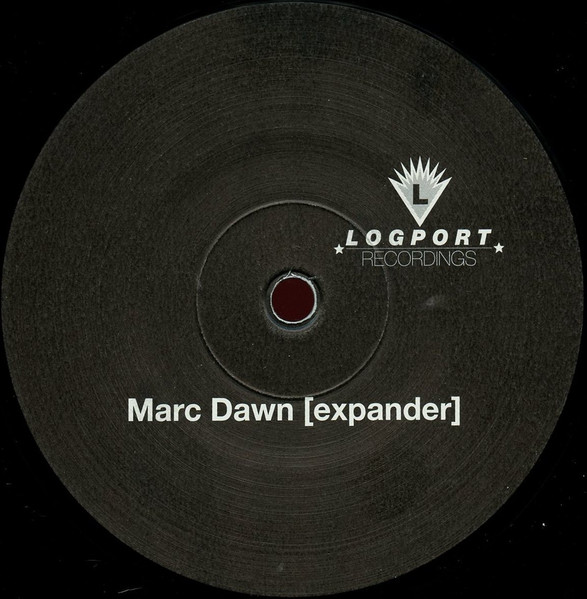 Marc Dawn - Expander | Logport Recordings (LOG 2006) - 4 Marc Dawn - Expander | Logport Recordings (LOG 2006) - 4