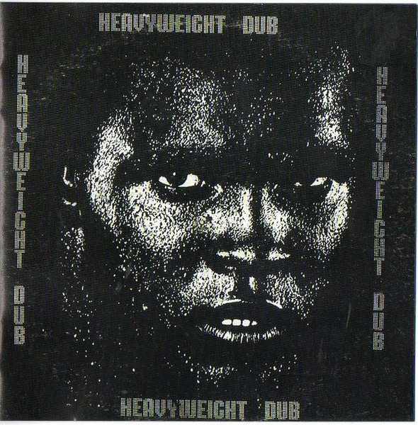 Inner Circle & Fatman Riddim Section - Heavyweight Dub / Killer Dub | Blood & Fire (BAFCD 029) - 2 Inner Circle & Fatman Riddim Section - Heavyweight Dub / Killer Dub | Blood & Fire (BAFCD 029) - 2