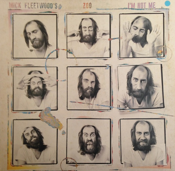 Mick Fleetwood's Zoo - I'm Not Me | RCA (PL 84652)