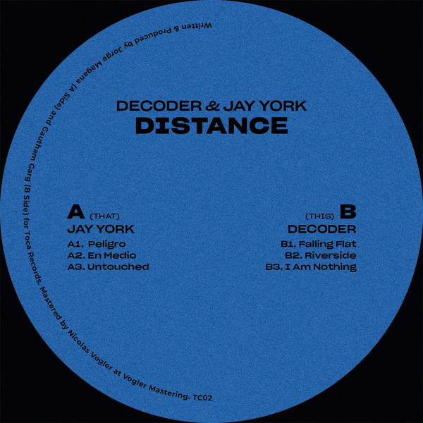 Decoder , Jay York - Distance | Toca (TC02) - 2