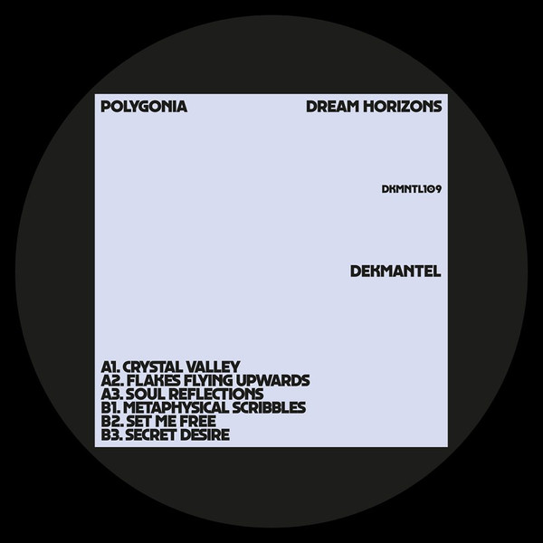 Polygonia - Dream Horizons | Dekmantel (DKMNTL109) - 4 Polygonia - Dream Horizons | Dekmantel (DKMNTL109) - 4