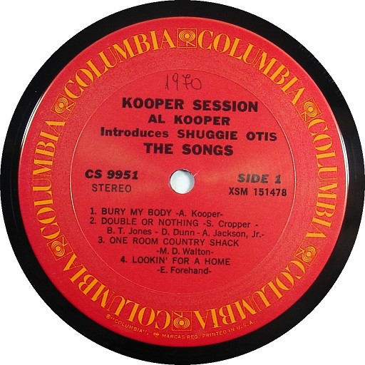 Al Kooper Introduces Shuggie Otis - Kooper Session | Columbia (CS 9951) - 3 Al Kooper Introduces Shuggie Otis - Kooper Session | Columbia (CS 9951) - 3