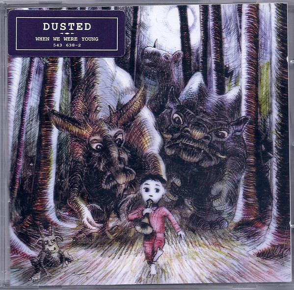 Dusted - When We Were Young | Go! Beat (543 638-2) - main