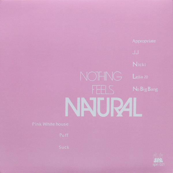 Nothing Feels Natural