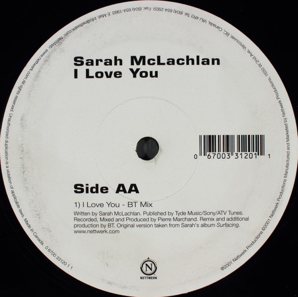 Sarah McLachlan - Sweet Surrender (DJ Tiësto Remix) / I Love You (BT Mix) | Nettwerk (0 6700 33120 1 1) - 2 Sarah McLachlan - Sweet Surrender (DJ Tiësto Remix) / I Love You (BT Mix) | Nettwerk (0 6700 33120 1 1) - 2