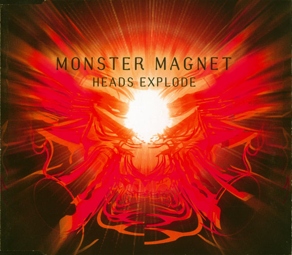 Monster Magnet - Heads Explode | A&M Records (497 431-2) - main