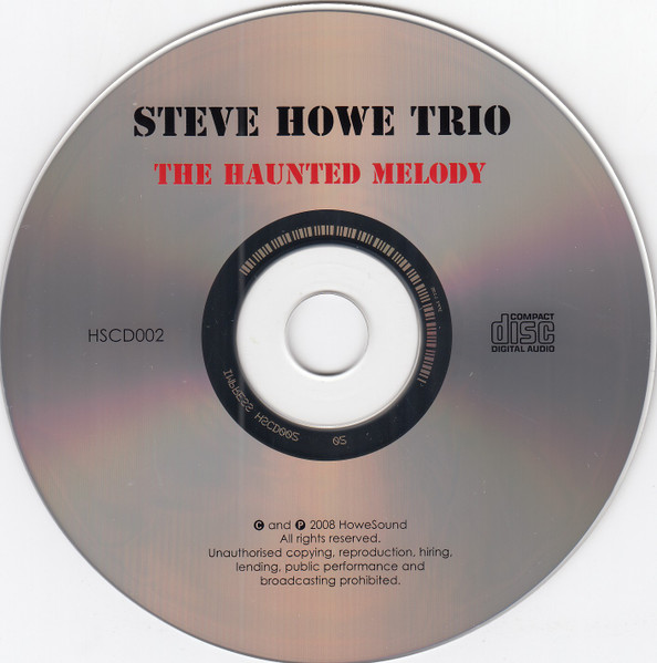 Steve Howe Trio - The Haunted Melody | HoweSound (HSCD002) - 3