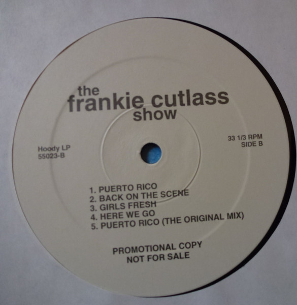 Frankie Cutlass - The Frankie Cutlass Show | Hoody Records (55023) - 3