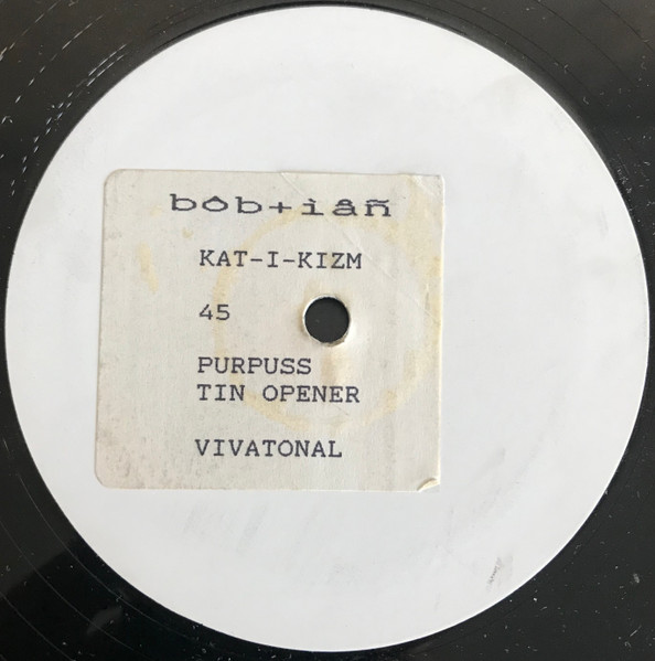 Bob And Ian - Kat-I-Kizm | Vivatonal (VT 011)