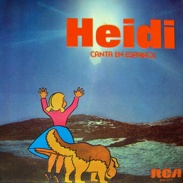 Heidi - Heidi, Canta En Español | RCA (SPBO-2379)