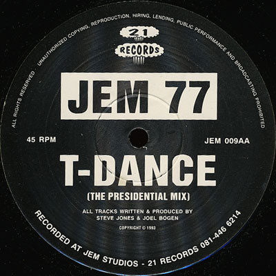 Jem 77 - T-Dance | 21 Records (JEM 009) - 2 Jem 77 - T-Dance | 21 Records (JEM 009) - 2