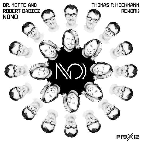 Dr. Motte & Robert Babicz - Nono | Praxxiz (PRZ003) - 2