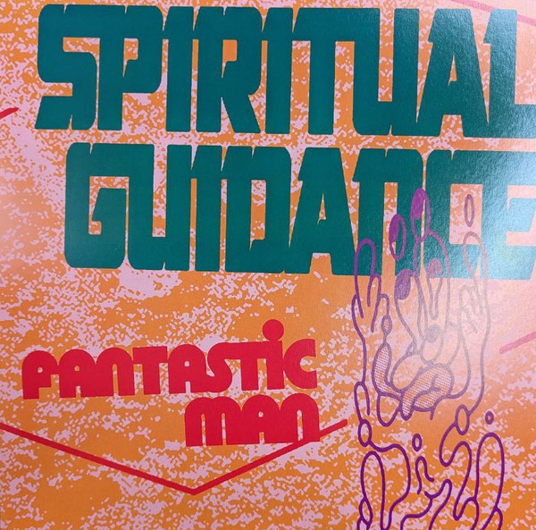 Fantastic Man - Spiritual Guidance | Basic Spirit (SPRT 004)
