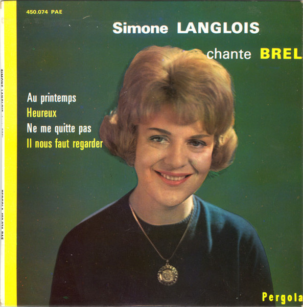 Simone Langlois - Chante Brel | Pergola (450.074 PAE)