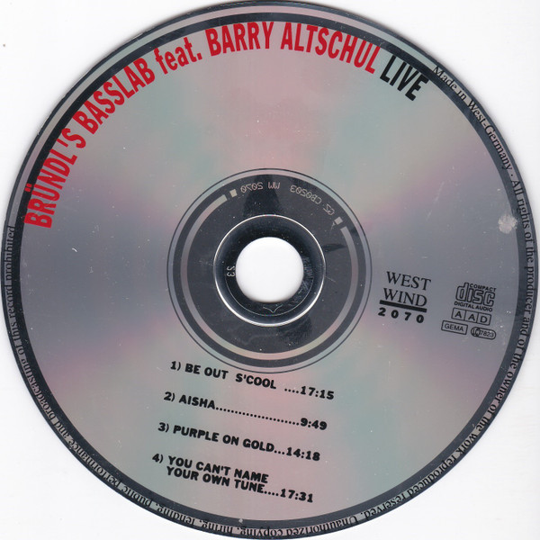 Bründl's Basslab feat. Barry Altschul - Live | West Wind (WW 2070) - 3 Bründl's Basslab feat. Barry Altschul - Live | West Wind (WW 2070) - 3