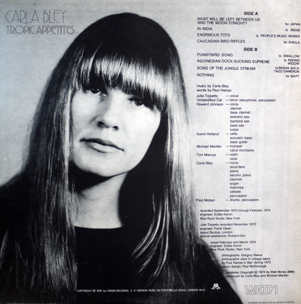 Carla Bley - Tropic Appetites | WATT (WATT/1) - 4