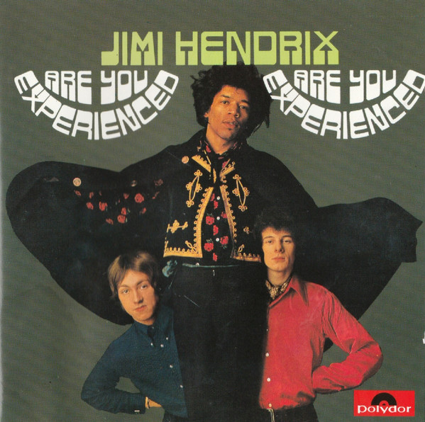 The Jimi Hendrix Experience - Are You Experienced | Polydor (847 234-2) - main