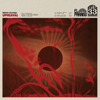 Mythic Sunship - Upheaval | El Paraiso Records (EPR044LP)