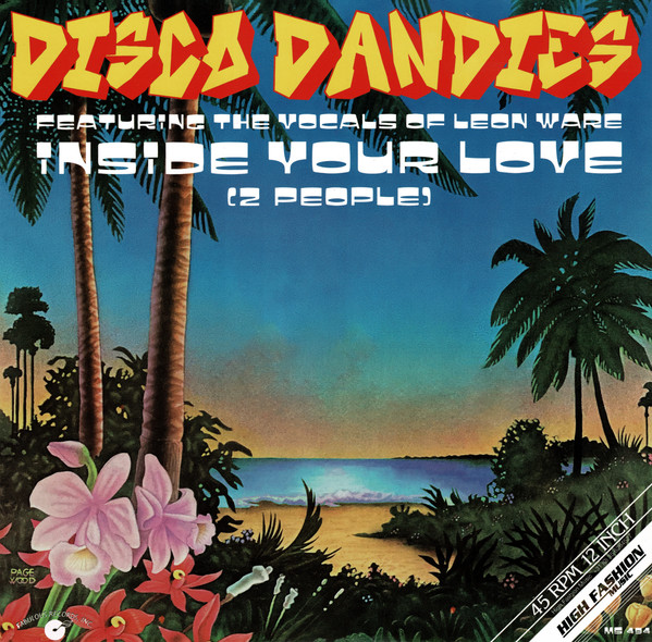Disco Dandies Featuring The Vocals Of Leon Ware - Inside Your Love (2 People) | High Fashion Music (MS 494)