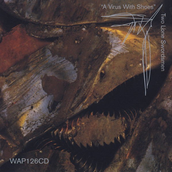 Two Lone Swordsmen - A Virus With Shoes | Warp Records (WAP126CD)