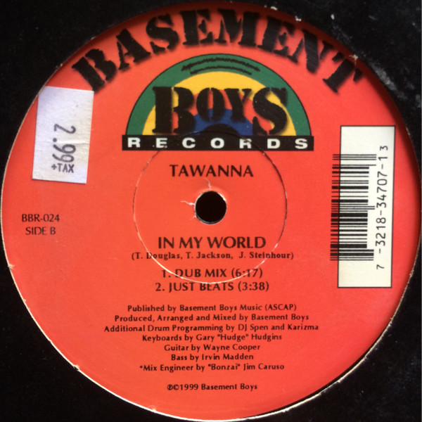 Tawanna - In My World | Basement Boys Records (BBR-024)