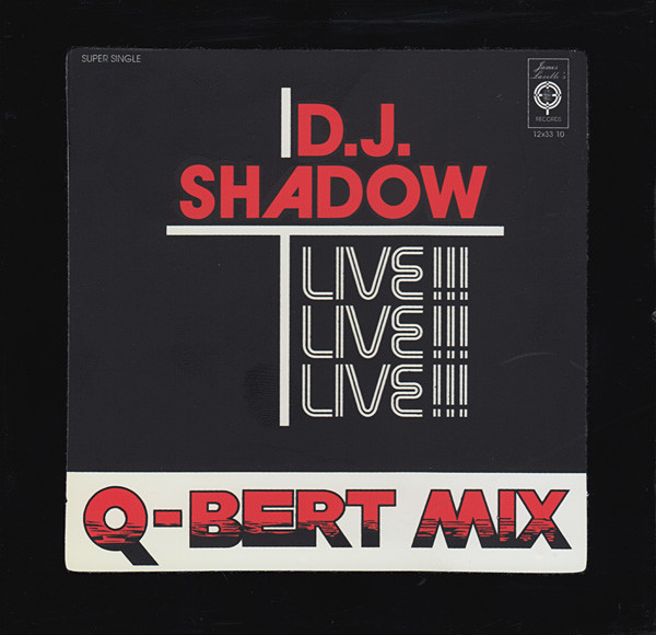 DJ Shadow - Q-Bert Mix (Live!!!) | Mo Wax (MW084CD) - main