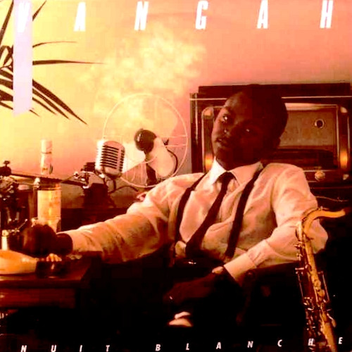 Dominique Vangah - Nuit Blanche | Not On Label (none) - main Dominique Vangah - Nuit Blanche | Not On Label (none) - main