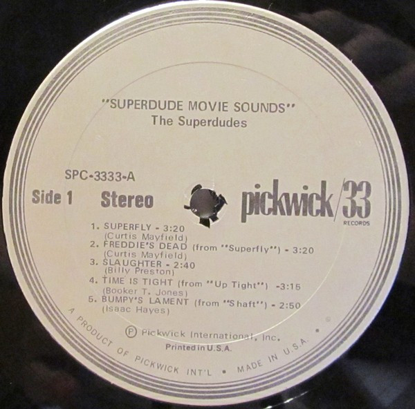 The Superdudes - Superdude Movie Sounds | Pickwick (SPC-3333) - 4