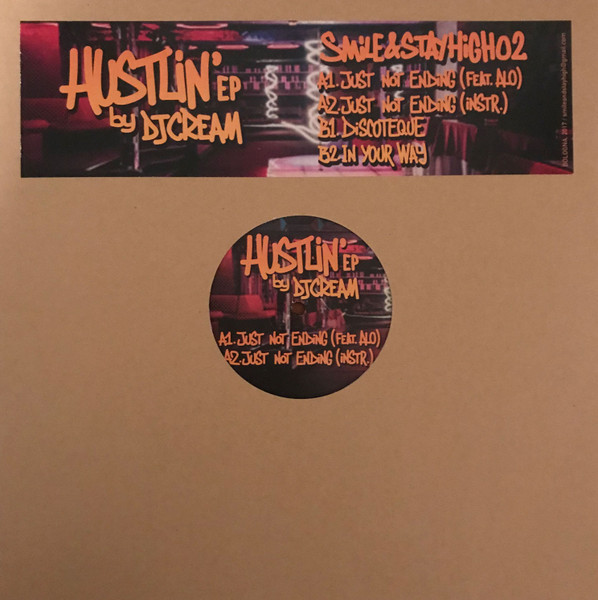DJ Cream - Hustlin' EP | Smile & Stay High (SMILE&STAYHIGH02) - main