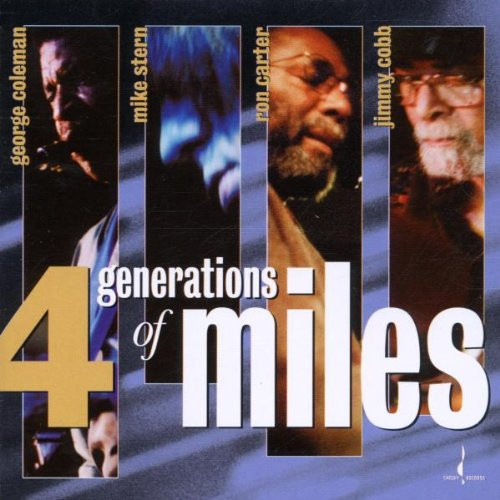 George Coleman , Mike Stern , Ron Carter , Jimmy Cobb - 4 Generations Of Miles | Chesky Records (JD238) - main