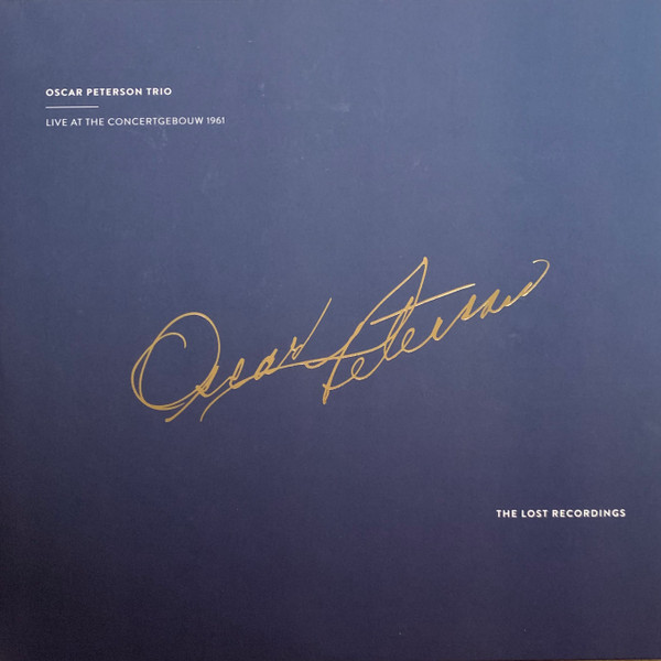 The Oscar Peterson Trio - Live At The Concertgebouw 1961 | Fondamenta (TLR-1604023V) - main