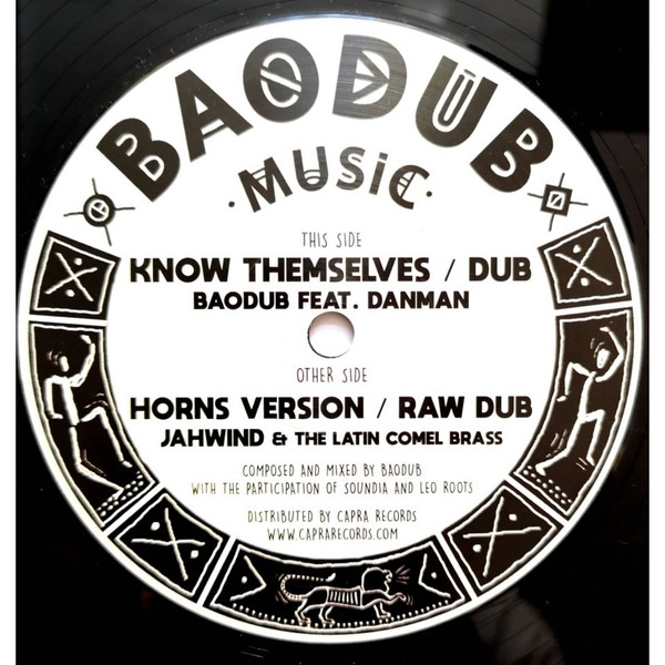 Baodub Feat. Dan Man / Jah Wind & The Latin Comel Brass - Know Themselves | Baodub Music (BAODUB 001)