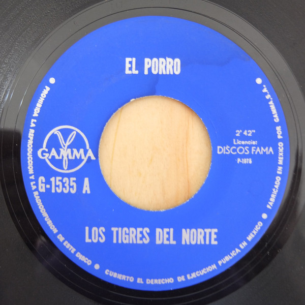 Los Tigres Del Norte - El Porro / Contrabando Y Traicion | Gamma (G-1535) - main